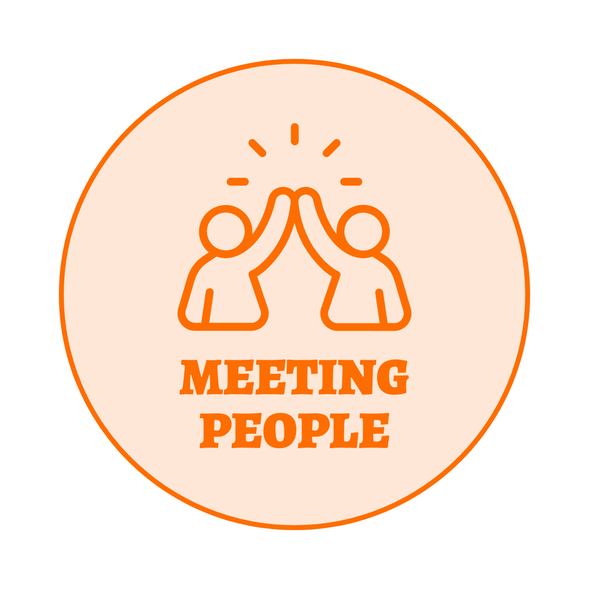 A decorative icon with two figures high fiving reading 'meeting people'